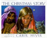 The Christmas Story - Carol Heyer