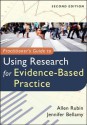 Practitioner's Guide to Using Research for Evidence-Based Practice, 2nd Edition - Allen Rubin