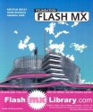 Foundation Macromedia Flash MX - Kristian Besley, Sham Bhangal, Amanda Farr