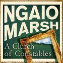 Clutch of Constables - Ngaio Marsh, James Saxon