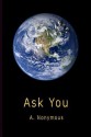 Ask You - A. Nonymous, Edward Biberman