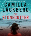 The Stonecutter (Patrik Hedström, #3) - Camilla Läckberg