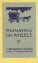 Parnassus On Wheels - Christopher Morley