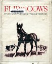 Flip and the Cows - Wesley Dennis