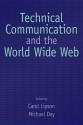 Technical Communication and the World Wide Web - Michael J. Day, Michael Day