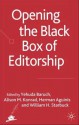 Opening the Black Box of Editorship - William Starbuck, Yehuda Baruch, Alison Konrad, Herman Aguinis