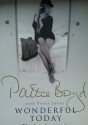 Wonderful today - the autobiography - Pattie Boyd, Penny Junor