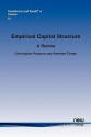 Empirical Capital Structure: A Review - Christopher Parson, Sheridan J. Titman