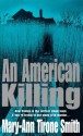 American Killing - Mary-Ann Tirone Smith