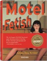 Motel Fetish - Eric Kroll