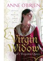 Virgin Widow: England's Forgotten Queen - Anne O'Brien