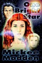 One Bright Star - Mickee Madden