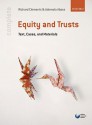 Complete Equity & Trusts Text, Cases, And Materials - Richard Clements, Ademola Abass