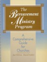 Bereavement Ministry Program (Spiral) - Jan Nelson, David Aaker