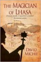 The Magician of Lhasa - David Michie