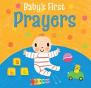 Baby's First Prayers - Christina Goodings, Stephen Barker