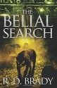 The Belial Search (The Belial Series) (Volume 7) - R.D. Brady