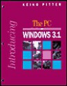 Introducing the PC and Windows 3.1 - Keiko Pitter