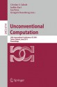 Unconventional Computation: 10th International Conference, Uc 2011, Turku, Finland, June 6 10, 2011. Proceedings (Lecture Notes In Computer Science / Theoretical Computer Science And General Issues) - Cristian S. Calude, Jarkko Kari, Ion Petre, Grzegorz Rozenberg