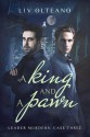 A King and a Pawn - Liv Olteano