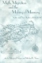 Myth, Migration, And The Making Of Memory: Scotia And Nova Scotia, C. 1700 1990 - Marjory Harper