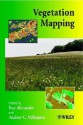 Vegetation Mapping: From Patch to Planet - Roy Alexander, Andrew C. Millington