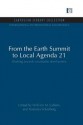 From the Earth Summit to Local Agenda 21: Working Towards Sustainable Development - William M Lafferty, Katarina Eckerberg