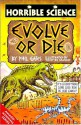 Evolve or Die - Phil Gates