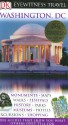 Washington, D.C. (Eyewitness Travel Guides) - Susan Burke, Alice Leccese Powers