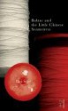 Balzac And The Little Chinese Seamstress - Sijie Dai, Ina Rilke