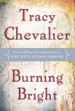 Burning Bright - Tracy Chevalier