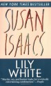 Lily White - Susan Isaacs