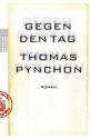 Gegen den Tag - Thomas Pynchon, Nikolaus Stingl, Dirk van Gunsteren