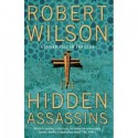 The Hidden Assassins - Robert Wilson