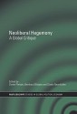 Neoliberal Hegemony: A Global Critique - Plehwe Dieter, Plehwe Dieter