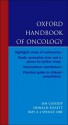 Oxford Handbook of Oncology - Jim Cassidy, Roy A.J. Spence, Donald Bissett