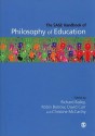 The SAGE Handbook of Philosophy of Education - Richard Bailey, Christine McCarthy, Robin Barrow, David Carr