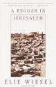 A Beggar in Jerusalem: A novel - Elie Wiesel