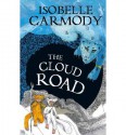 The Cloud Road - Isobelle Carmody