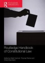 Routledge Handbook of Constitutional Law - Mark V. Tushnet, Thomas Fleiner, Cheryl Saunders