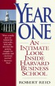 Year One: An Intimate Look Inside Harvard Business School - Robert Reid