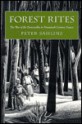 Forest Rites: The War of the Demoiselles in Nineteenth-Century France - Peter Sahlins