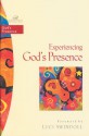 Experiencing God's Presence (Women of Faith / Bible Study Series) - Janet Kobobel Grant, Traci Mullins, Luci Swindoll, Robin Moro