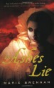 In Ashes Lie - Marie Brennan