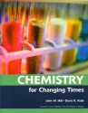 Chemistry for Changing Times (Custom Core Edition for Brooklyn College) - John William Hill, Doris L. Kolb