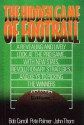 The Hidden Game of Football - Bob Carroll, John Thorn, Pete Palmer