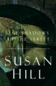 The Shadows in the Street - Susan Hill