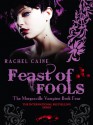 Feast of Fools - Rachel Caine