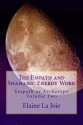 The Empath and Shamanic Energy Work - Gay Salisbury, Laney Salisbury