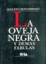 La Oveja Negra y Demás Fábulas (Tezontle) - Augusto Monterroso